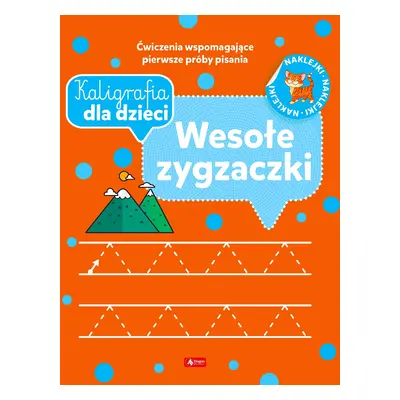 Wesołe zygzaczki. Kaligrafia dla dzieci