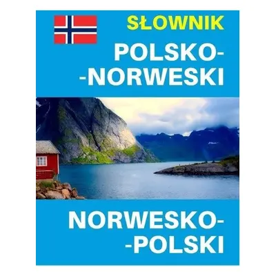 Słownik polsko-norweski norwesko-polski