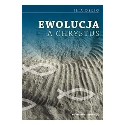 Ewolucja a Chrystus