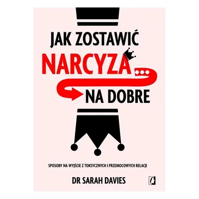 Jak zostawić narcyza na dobre