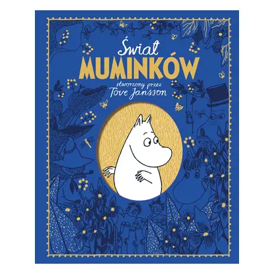 Świat Muminków stworzony przez Tove Jansson