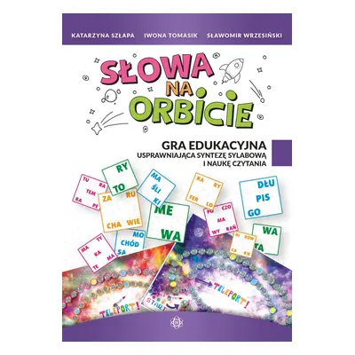 Słowa na orbicie gra edukacyjna usprawniająca syntezę sylabową i naukę czytania