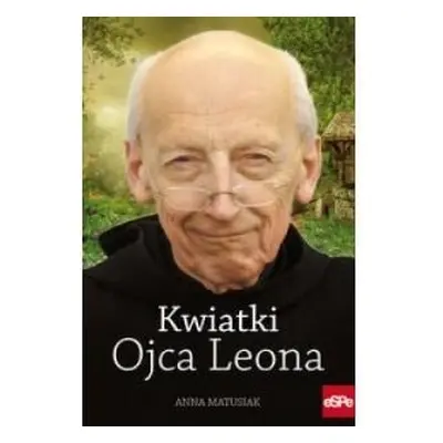 Kwiatki Ojca Leona