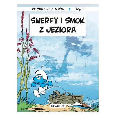 Smerfy i smok z jeziora. Smerfy Komiks wyd. 2023