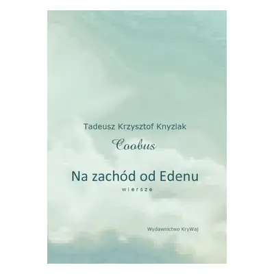 Na zachód od Edenu