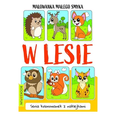 W lesie. Malowanka małego smyka