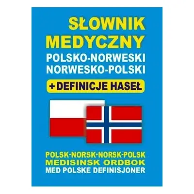 Słownik medyczny polsko-norweski norwesko-polski