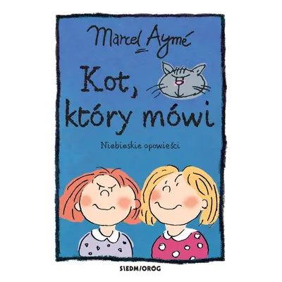 Kot, który mówi. Niebieskie opowieści