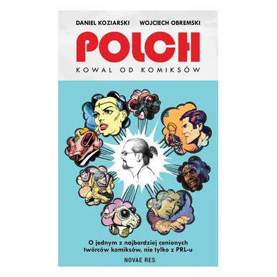 Polch. Kowal od komiksów