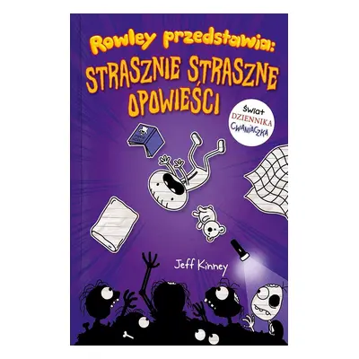 Rowley przedstawia. Strasznie straszne opowieści wyd. 2023