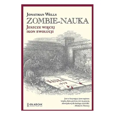 Zombie-nauka. Jeszcze więcej ikon ewolucji