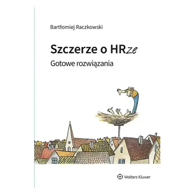 Szczerze o HRze. Gotowe rozwiązania