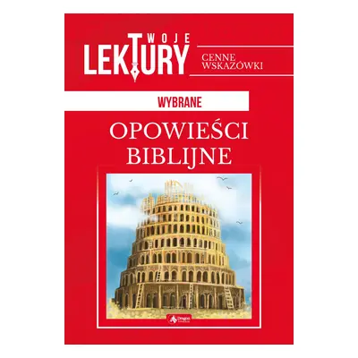 Opowieści biblijne twoje lektury