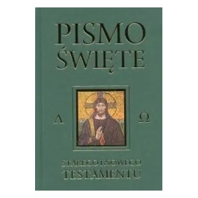 Pismo Święte Starego i Nowego Testamentu zielone