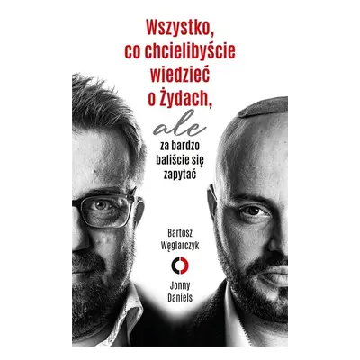 Wszystko, co chcielibyście wiedzieć o Żydach