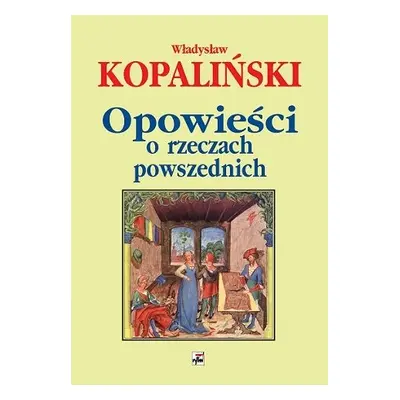 Opowieści o rzeczach powszednich