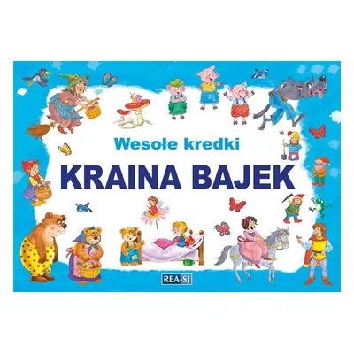 Wesołe kredki. Kraina bajek