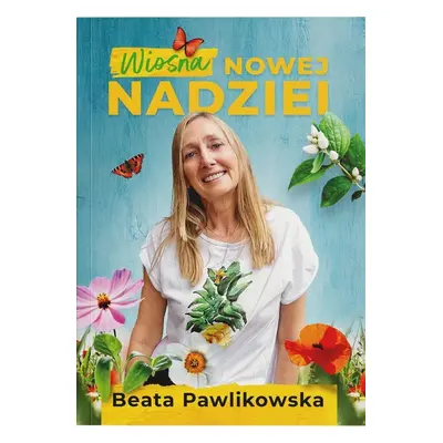 Wiosna nowej nadziei