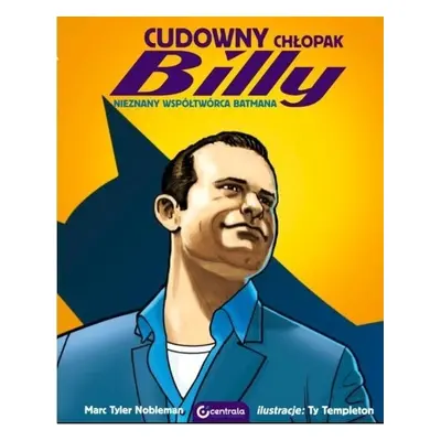 Cudowny chłopak Billy. Nieznany współtwórca ...