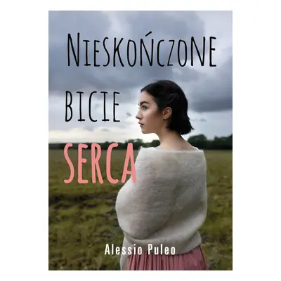 Nieskończone bicie serca