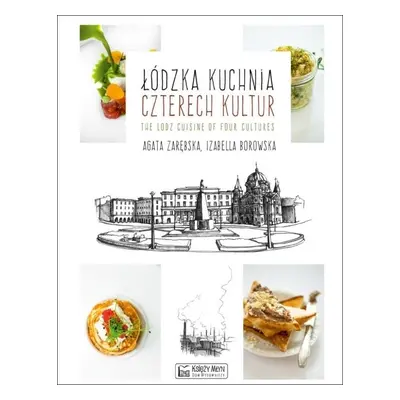 Łódzka kuchnia czterech kultur