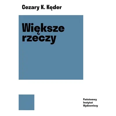 Większe rzeczy