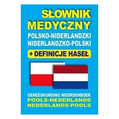 Słownik medyczny pol-niderlandzki nid-pol