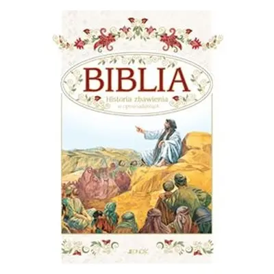 Biblia historia zbawienia w opowiadaniach + etui