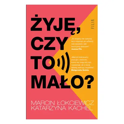 Żyję, czy to mało?