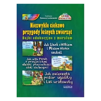 Niezwykle ciekawe przygody leśnych zwierząt + CD