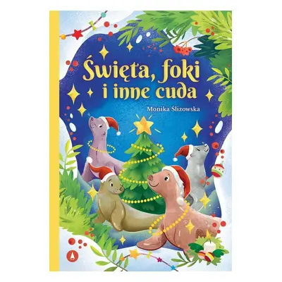 Święta, foki i inne cuda