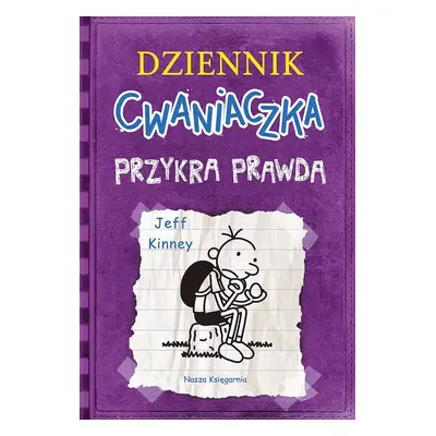 Przykra prawda. Dziennik cwaniaczka. Tom 5 wyd. 2022