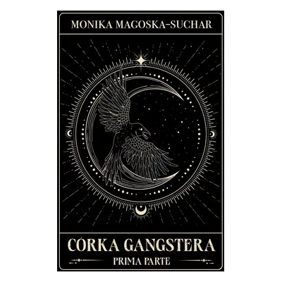 Córka gangstera. Prima parte