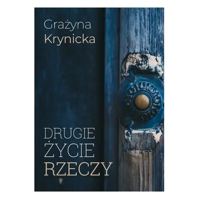 Drugie życie rzeczy