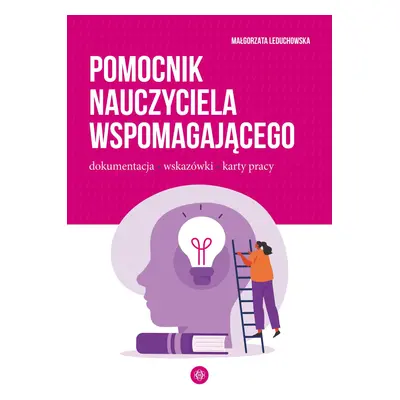 Pomocnik nauczyciela wspomagającego dokumentacja wskazówki karty pracy