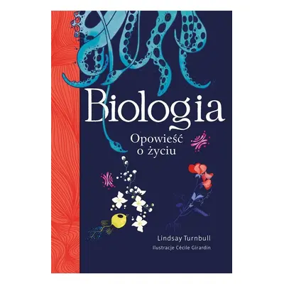 Biologia. Opowieść o życiu