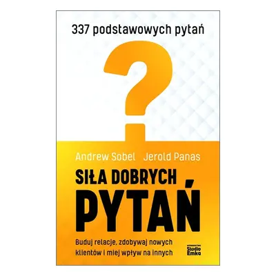 Siła dobrych pytań