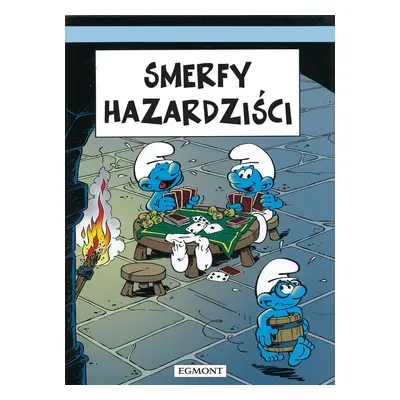 Smerfy hazardziści. Smerfy Komiks