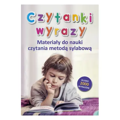 Czytanki wyrazy Materiały do nauki czytania metodą sylabową