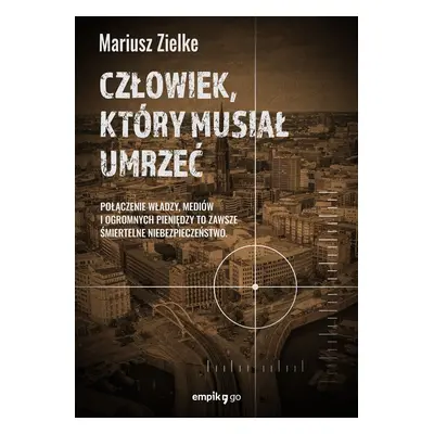 Człowiek, który musiał umrzeć