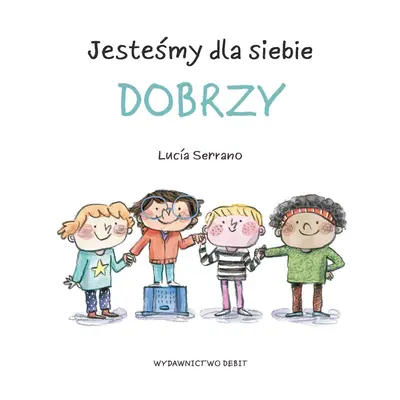 Jesteśmy dla siebie dobrzy