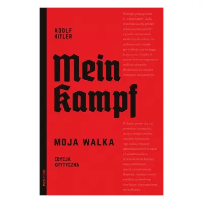 Mein Kampf. Moja walka. Edycja krytyczna