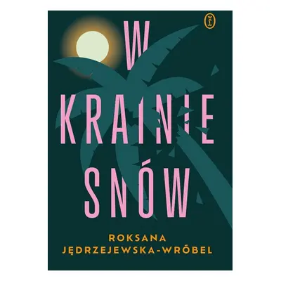 W krainie snów