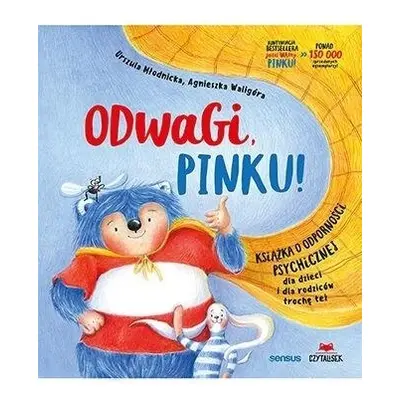 Odwagi, Pinku! Książka o odporności psychicznej..