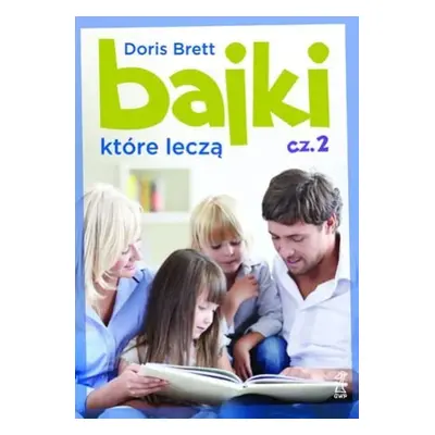 Bajki, które leczą 2