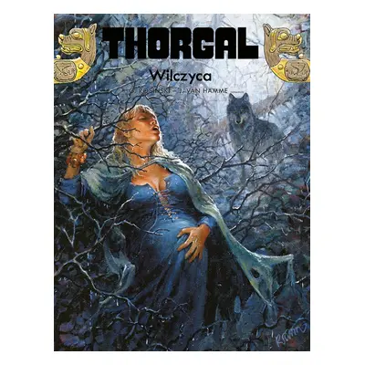 WIlczyca. Thorgal. Tom 16