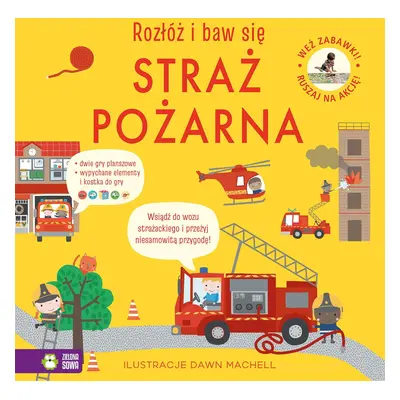 Straż pożarna. Rozłóż i baw się