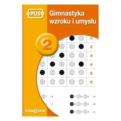 PUS Gimnastyka Wzroku i Umysłu 2