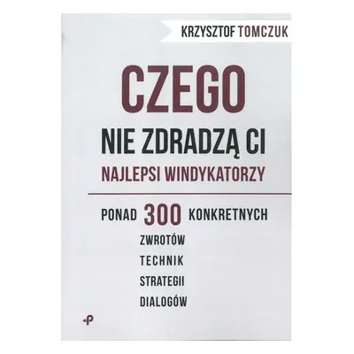 Czego nie zdradzą ci najlepsi windykatorzy