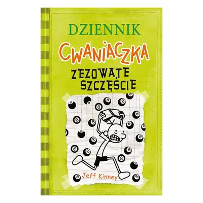 Zezowate szczęście. Dziennik cwaniaczka. Tom 8 wyd. 2022